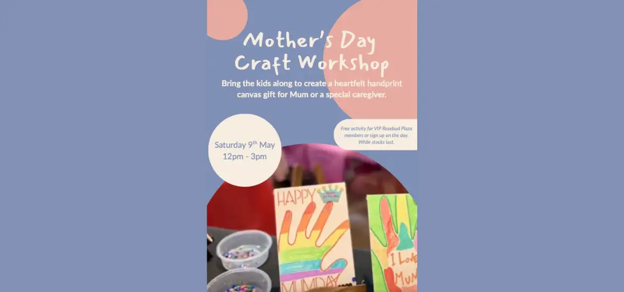 Rosebud Mother's Day